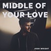 Middle of Your Love - Single