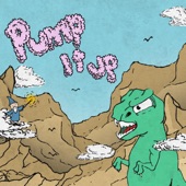 Pump It Up artwork
