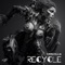 Recycle - KracKill$ lyrics