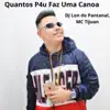 Stream & download Quantos P4u Faz Uma Canoa