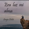 Era Luz Mi Alma