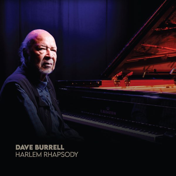 Harlem Rhapsody by Dave Burrell on Apple Music