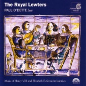The Royal Lewters: Music of Henry VIII and Elizabeth I's Favourite Lutenists artwork