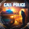 Call Police - Single