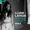Someday (Latroit Edition) [feat. Brea] - Single album lyrics, reviews, download
