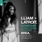 Someday (Latroit Edition) [feat. Brea] - Lliam Taylor & Latroit lyrics