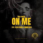 On Me (feat. Kevin Darbo & TobiasEats) artwork