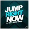 Stream & download Jump Right Now - Single