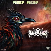MetalliK - Meep Meep