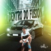 Dentro do Fusion - Single