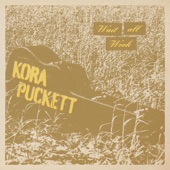Kora Puckett - Wait all Week