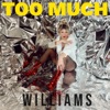 Too Much - Single