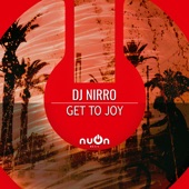 DJ Nirro - Get To Joy - Extended Mix