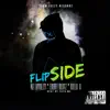 Flip Side (feat. Exurt Beatz & Killa A) - Single album lyrics, reviews, download