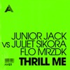 Thrill Me - Single