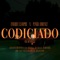 Codiciado (feat. Pingo Jimenez) - Enrique Campos lyrics