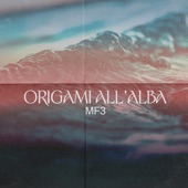 ORIGAMI ALL'ALBA - MATTEO & LOLLOFLOW artwork