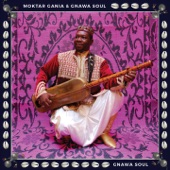 Moktar Gania & Gnawa Soul - Soudani Foulani