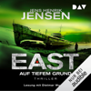 EAST - Auf tiefem Grund: Jan Jordi Kazanski 2 - Jens Henrik Jensen