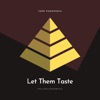 Let Them Taste - Single