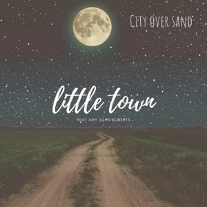 Little Town (feat. Amy John Roberts) - Single