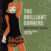 The Brilliant Corners - Everything I Ever Wanted