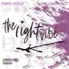 The Right Vibe (feat. IVO SWISHAZ) - Single album lyrics, reviews, download