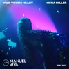 Wild Young Heart (Remix Pack) - Single