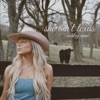 She Ain't Texas - Single