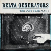 Delta Generators - Inside Your Blue