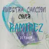 Stream & download Nuestra Canción (Cover) - Single