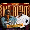 Mr. Right (feat. Willie Clayton) - Single