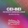 Be Who You Are - EP