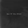 Eye of the Storm - Single album lyrics, reviews, download