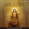 Agathiyarin Shri Ayyappa Pancharathnam - EP album lyrics, reviews, download