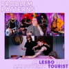 Lesbo 3000 // Poverty Tourist - Single