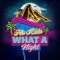 What A Night (Sped Up) artwork