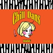 Chill Dans artwork