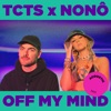TCTS - Off My Mind (Acoustic)