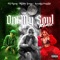 On My Soul (feat. Krystall Poppin & GT Garza) - Manny Texas lyrics