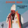 Stream & download True World Order