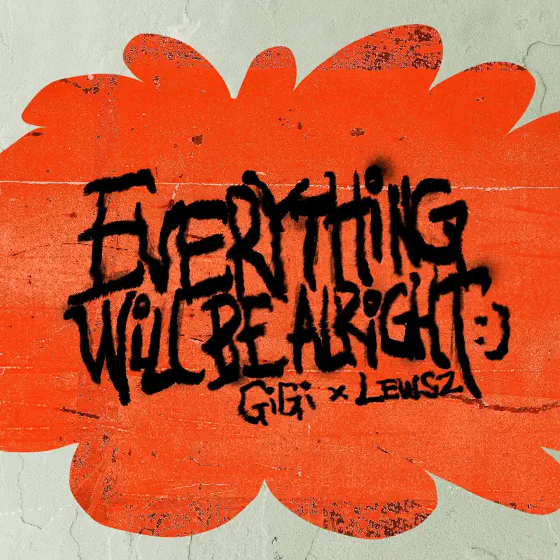 張蔓姿 & LEWSZ - EVERYTHING WILL BE ALRIGHT - Single (2023) [iTunes Plus AAC M4A]-新房子