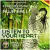 Listen to Your Heart (1) [feat. Awa Fall] - Single album lyrics, reviews, download