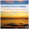 Mike Drozdov & VetLOVE - Sunrise (feat. Dophamean)