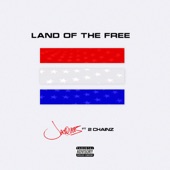 Land Of The Free (feat. 2 Chainz) artwork