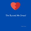 She Burned Me Down - Single