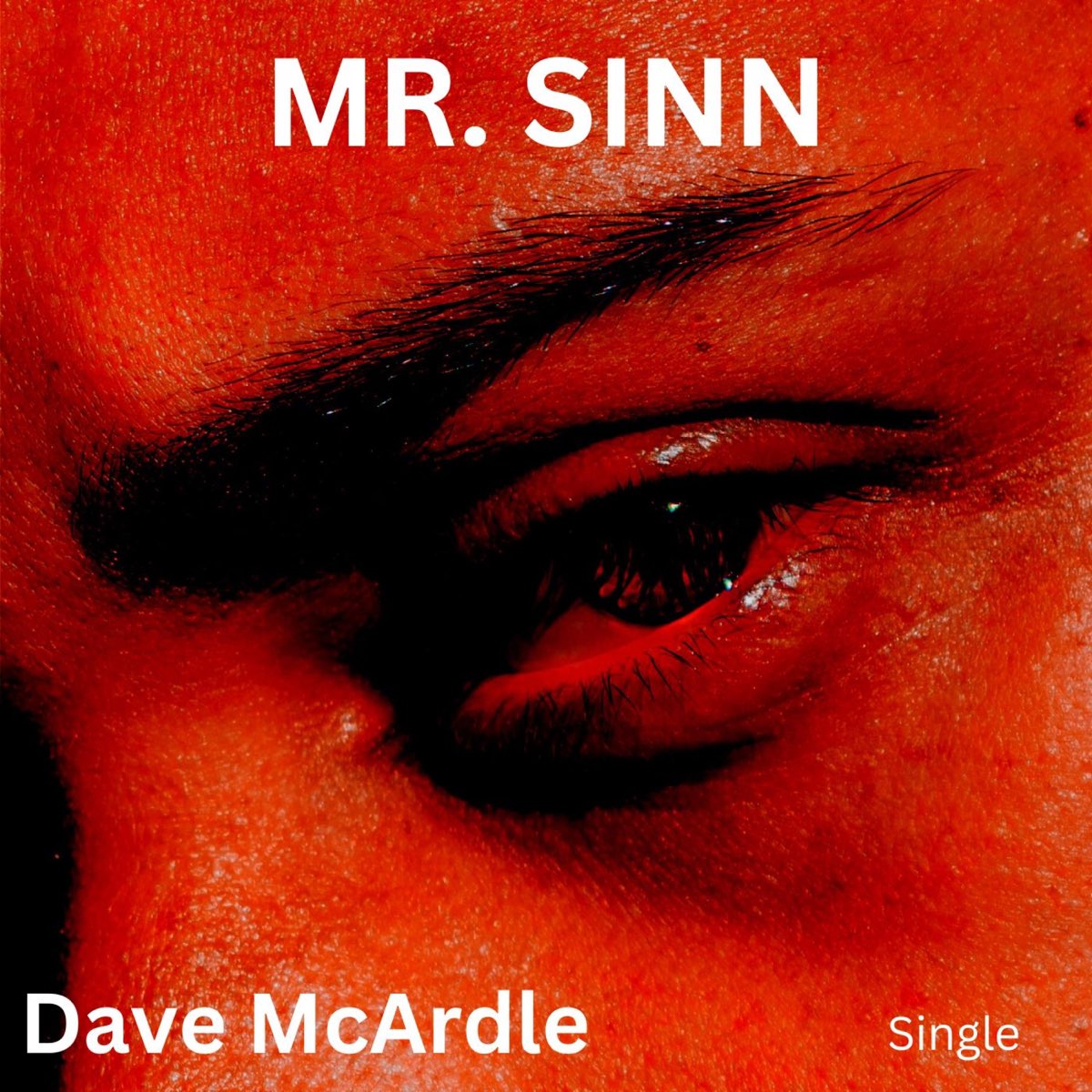 ‎Mr.Sinn Single by Dave McArdle DMAC on Apple Music