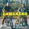 Lawakeko - Single album lyrics, reviews, download