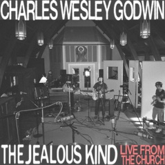 The Jealous Kind (Live From the Church) - Single