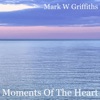 Moments of the Heart